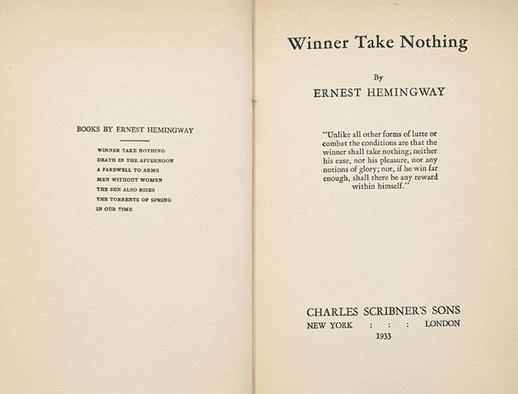 Piguet - H?tel des VentesHEMINGWAY (Ernest). Winner Take Nothing. New York, Charles Scribner’s Sons, 1933. In-8°HEMINGWAY (Ernest). Winner Take Nothing. New York, Charles Scribner’s Sons, 1933. 8vo., publisher’s full black cloth, publisher’s uncl